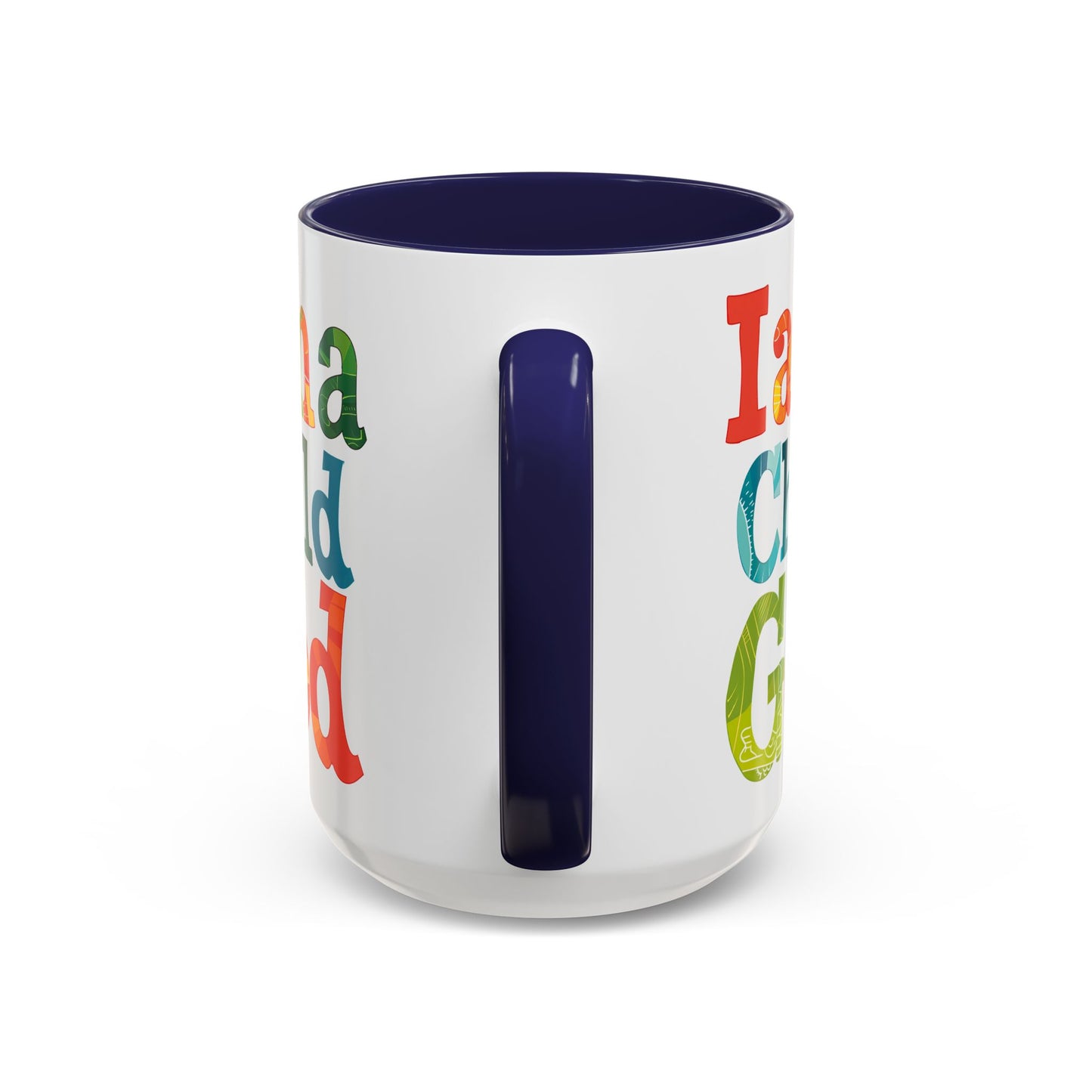 I am a Child of God  Coffee Cup 15 Oz, Child of God, Child of Jesus, Christian mug