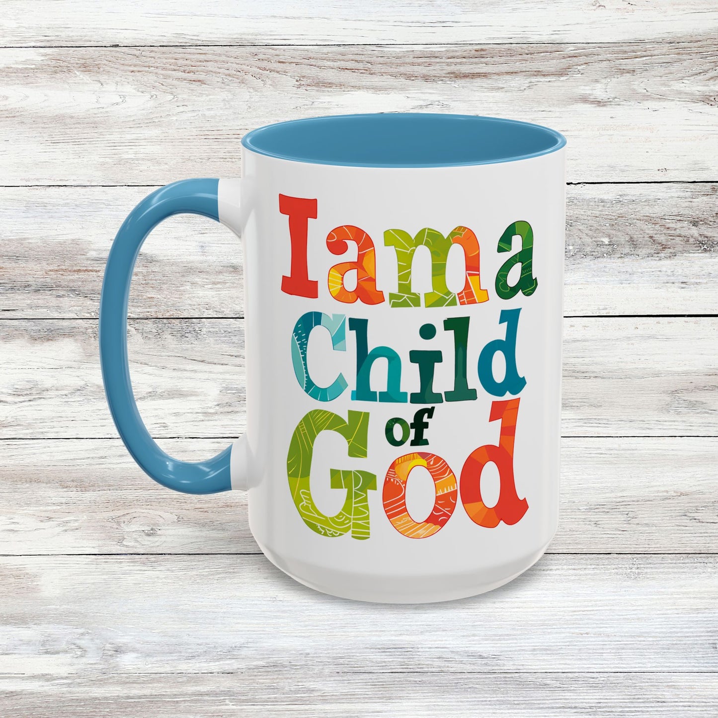 I am a Child of God  Coffee Cup 15 Oz, Child of God, Child of Jesus, Christian mug