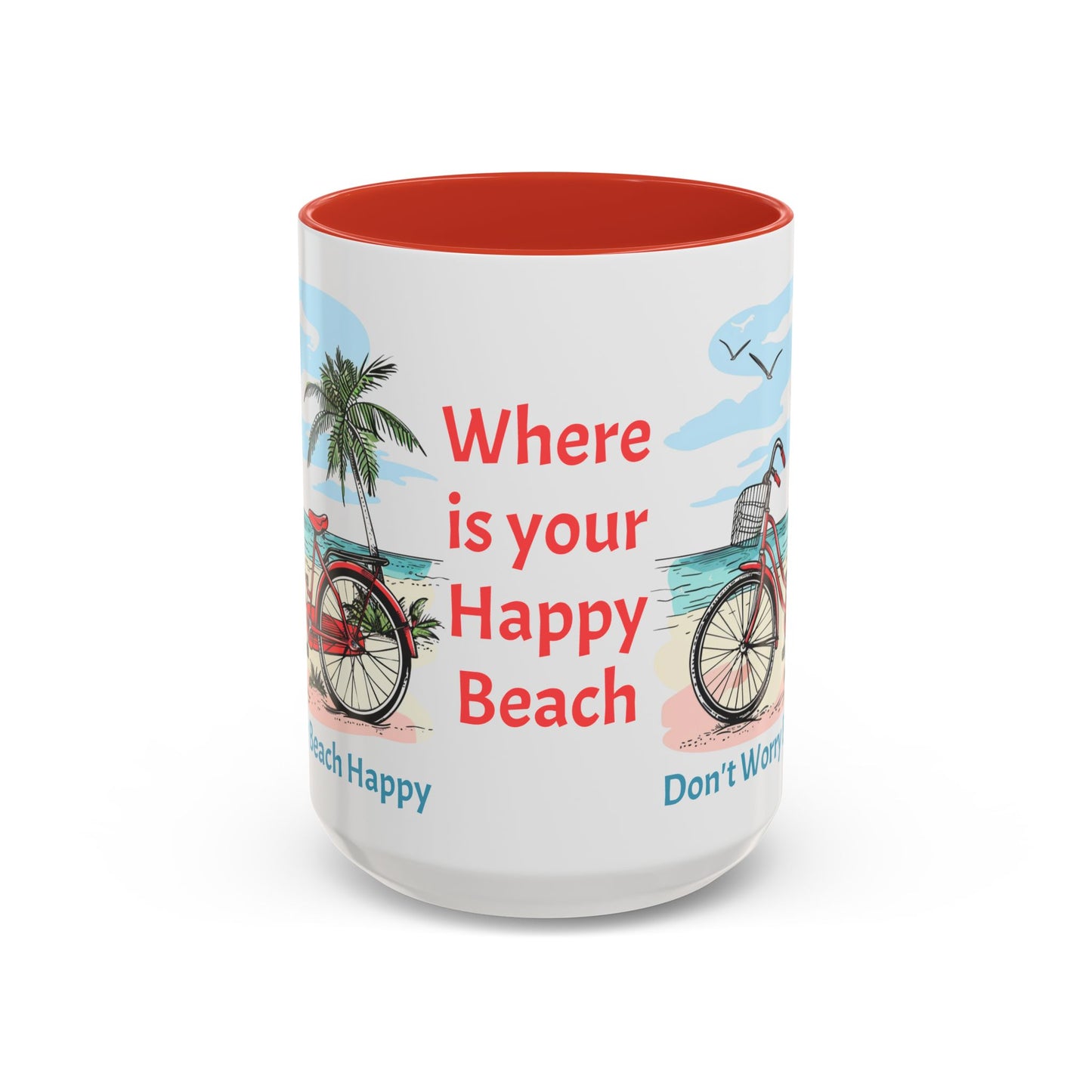 Retro Red Beach Bike, Don't Worry Beach Happy Coffee Cup, 15oz. Beach Bike coffee cup. Great gift for Mom. Great beach gift.