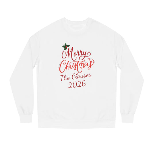 Merry Christmas Personalizable Unisex Sweatshirt, Have a Very Merry Christmas! Custom text is optional.