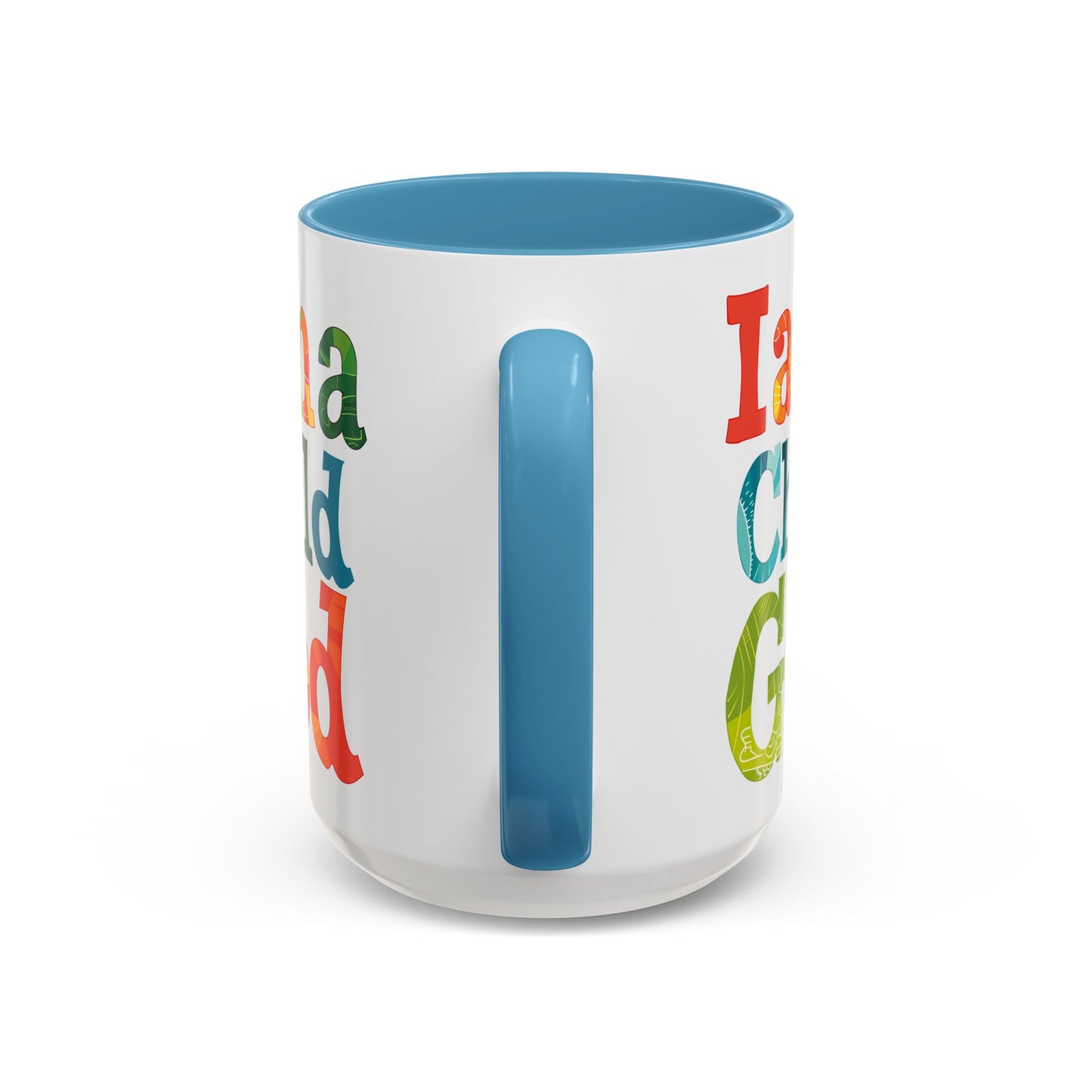 I am a Child of God  Coffee Cup 15 Oz, Child of God, Child of Jesus, Christian mug