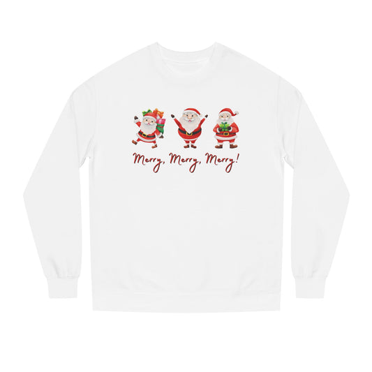 Merry, Merry, Merry Santas Unisex Sweatshirt, Have a Very Merry Christmas!