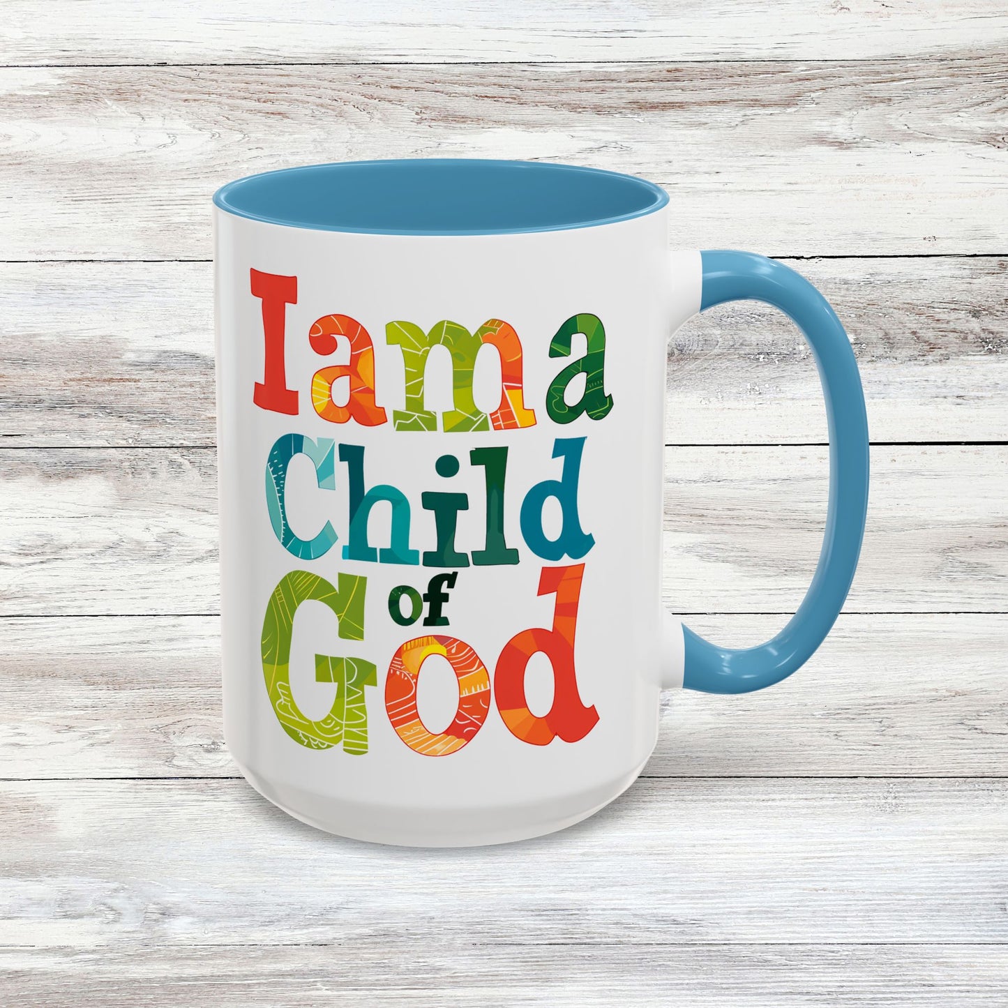 I am a Child of God  Coffee Cup 15 Oz, Child of God, Child of Jesus, Christian mug