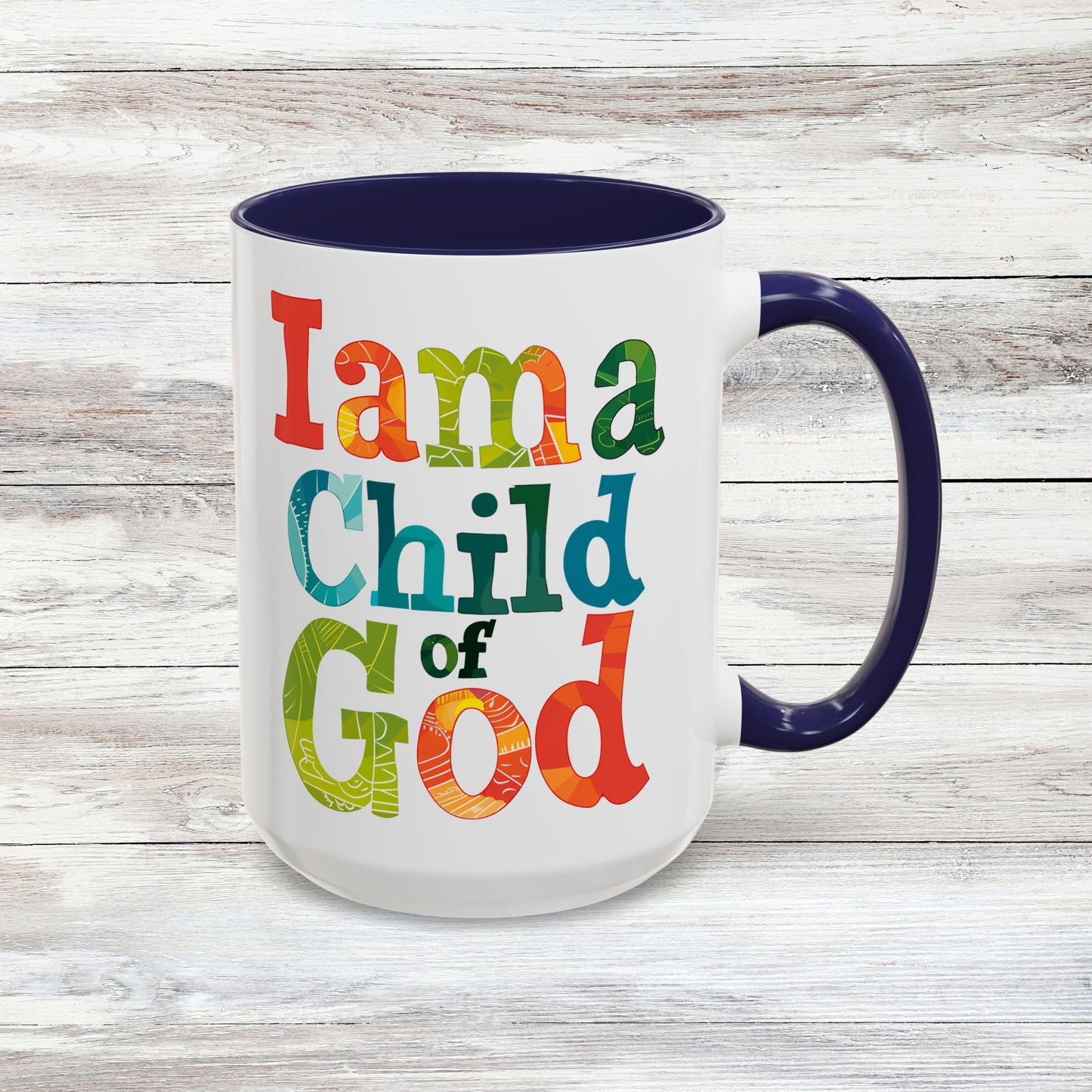 I am a Child of God  Coffee Cup 15 Oz, Child of God, Child of Jesus, Christian mug