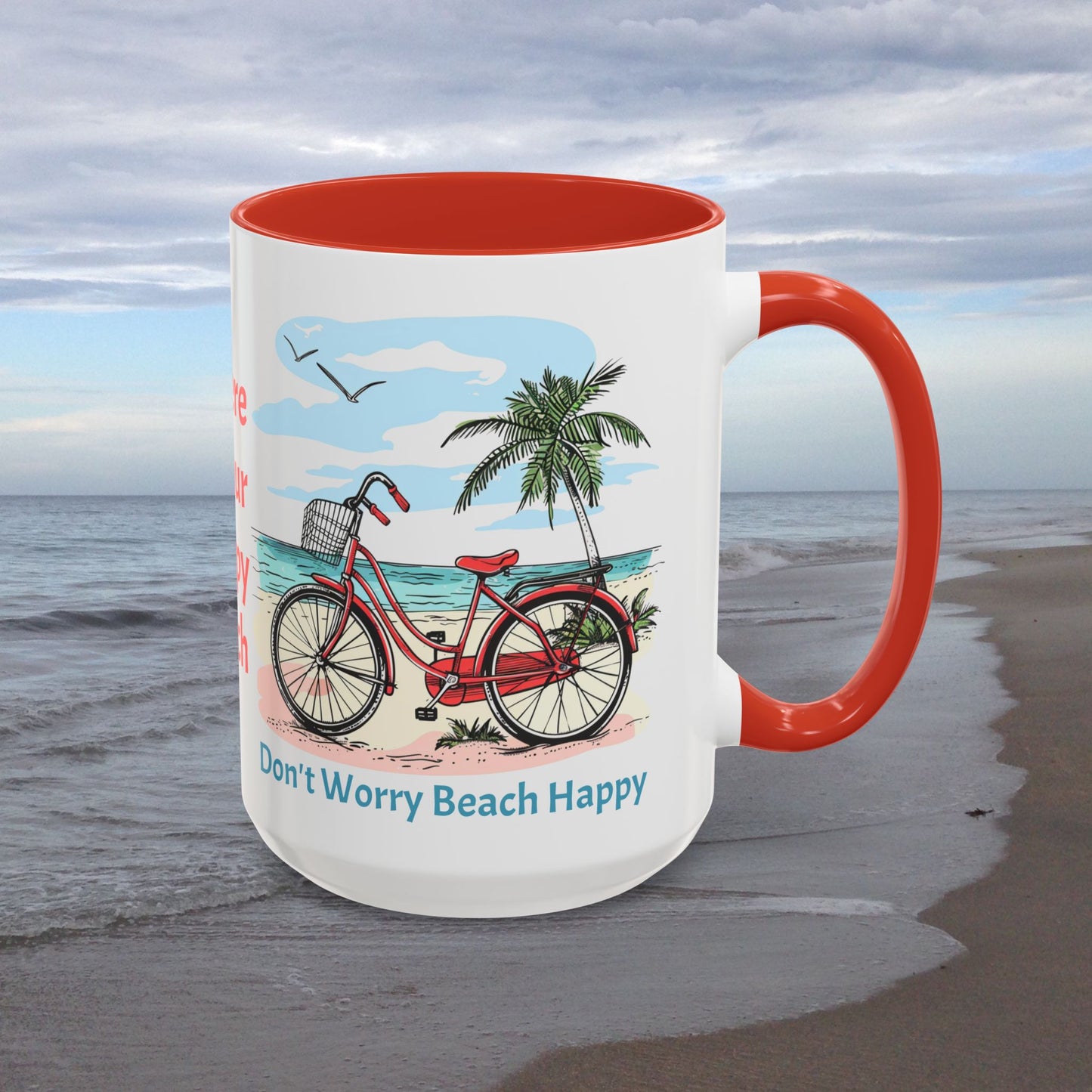 Retro Red Beach Bike, Don't Worry Beach Happy Coffee Cup, 15oz. Beach Bike coffee cup. Great gift for Mom. Great beach gift.
