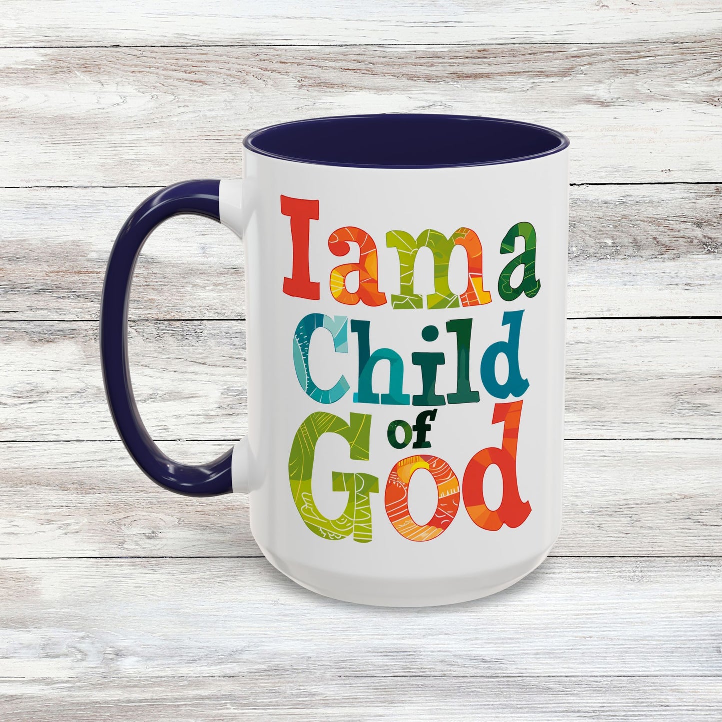 I am a Child of God  Coffee Cup 15 Oz, Child of God, Child of Jesus, Christian mug