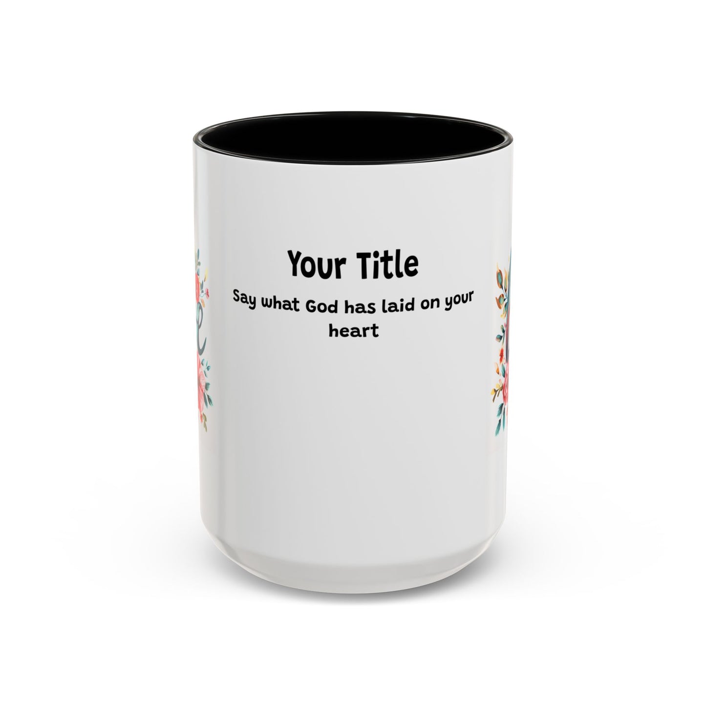 love Customized Coffee Mug 15oz