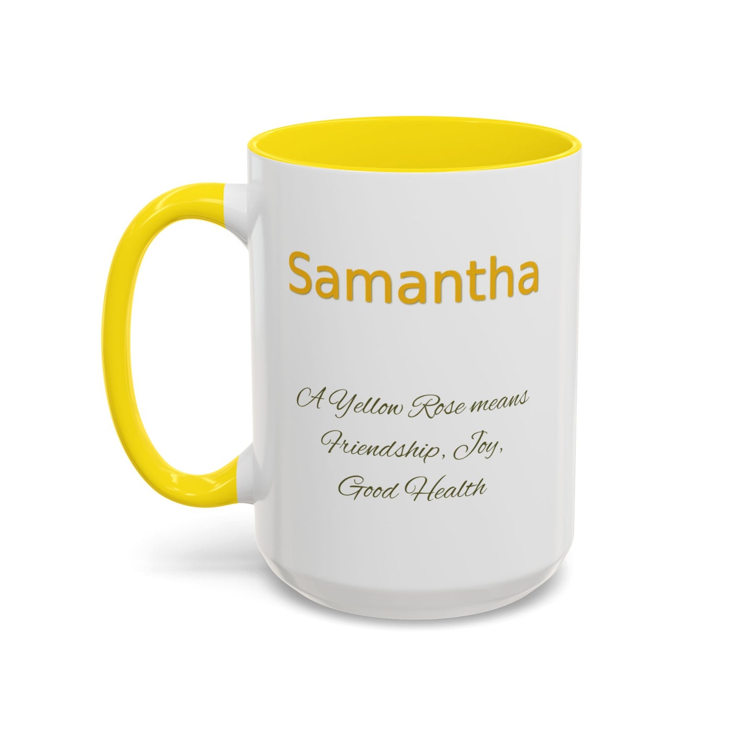 Personalized Language of Flowers Yellow Rose Coffee Mugs, 15oz. Add Custom Text to this Rose cup to make it a perfect gift!