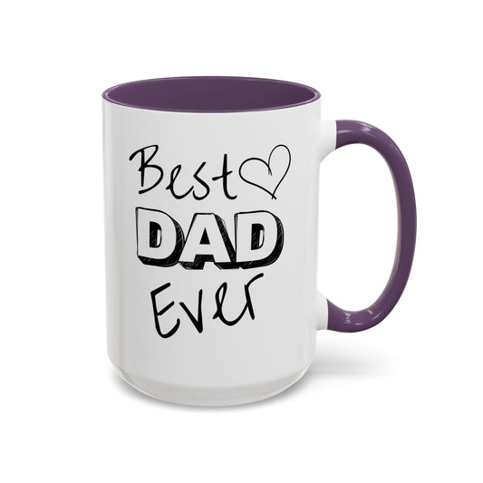 Best Dad Ever Personalized Coffee Cup 15 oz. Custom text is optional. Make this mug the Perfect gift for your best Dad!