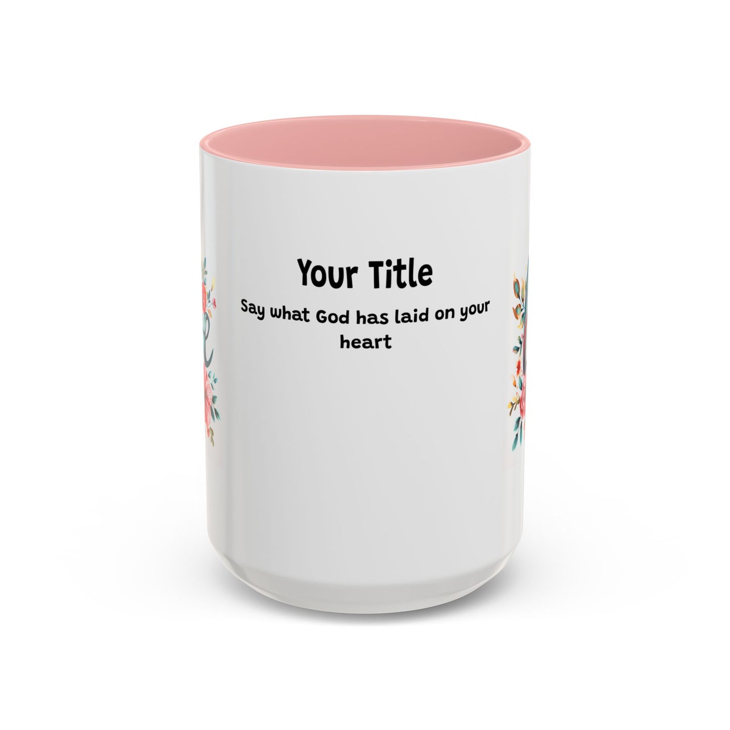 love Customized Coffee Mug 15oz