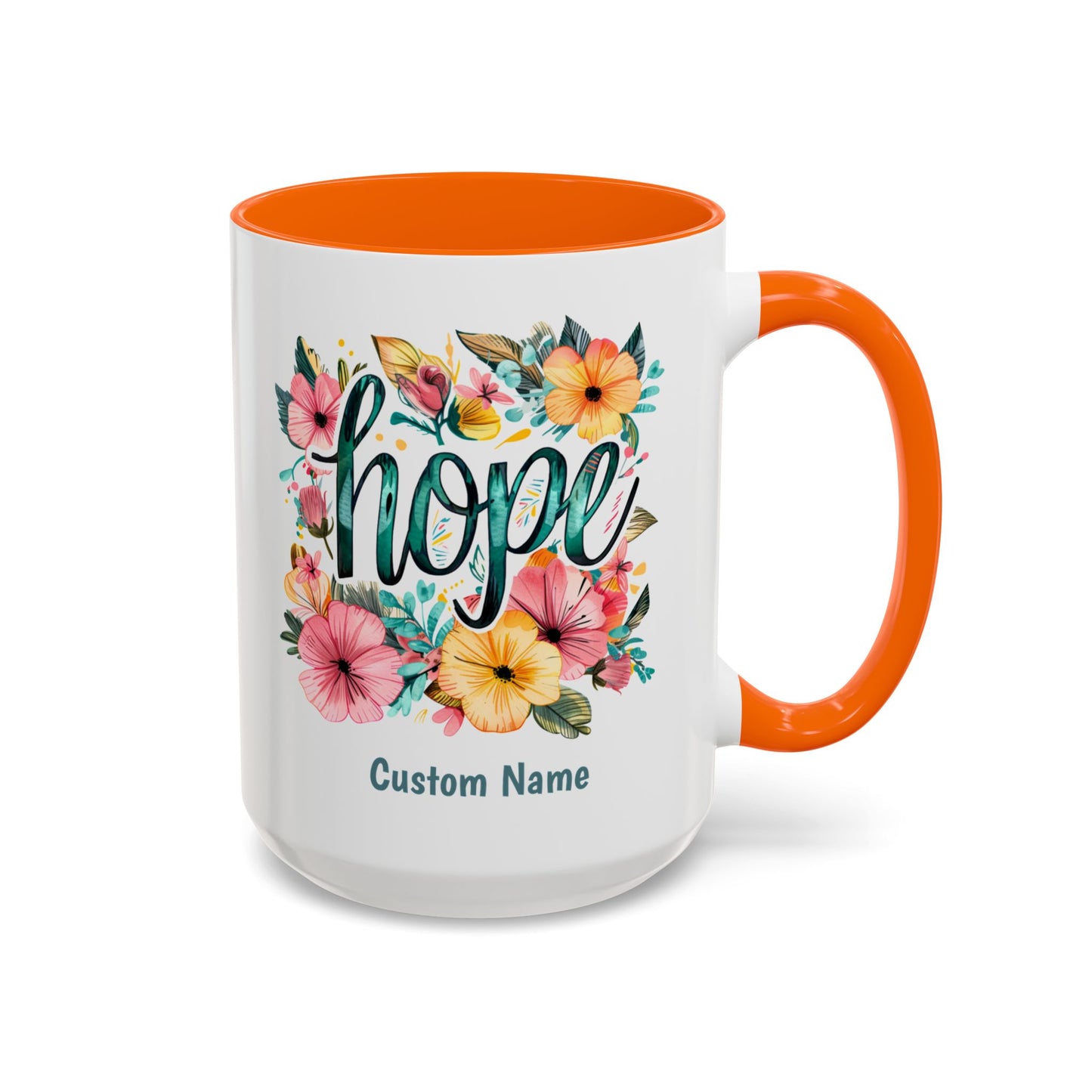 Hope and Flowers Coffee Cup 15 Oz, This is the perfect gift for your Christian friend, Gift for wife, Gift for Mom, daughter or teacher!