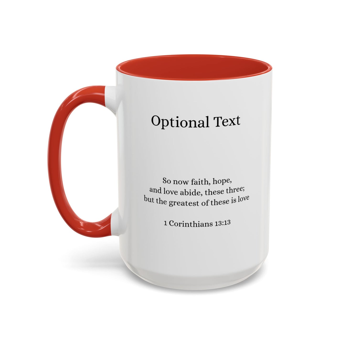 Faith Hope Love Script Coffee Cup 15 Oz, This is the perfect gift for your Christian friend, wife, daughter or teacher!