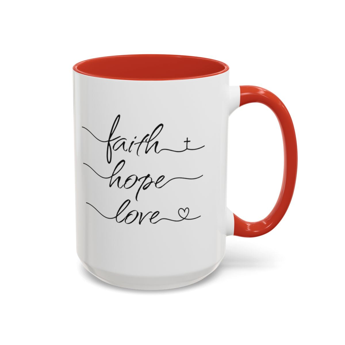 Faith Hope Love Script Coffee Cup 15 Oz, This is the perfect gift for your Christian friend, wife, daughter or teacher!