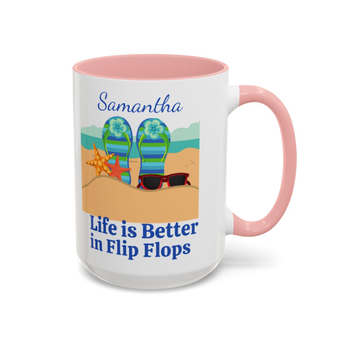 Personalized Life is Better in Flip Flops Coffee Mugs, 15oz. Custom Coffee Cup with Flip Flops and the Beach for your favorite Beach Lover!