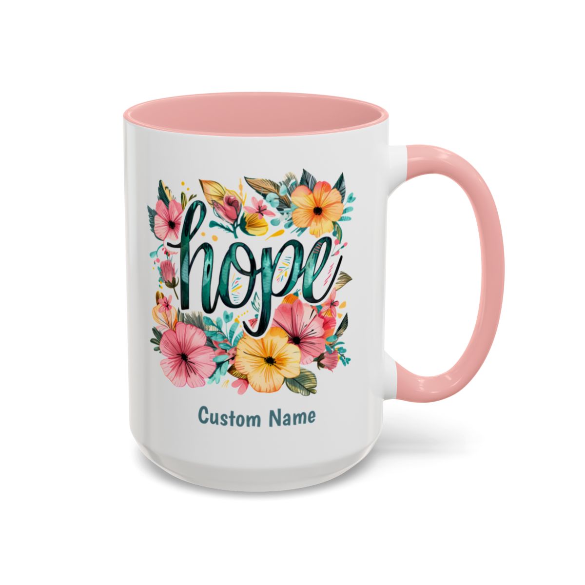 Hope and Flowers Coffee Cup 15 Oz, This is the perfect gift for your Christian friend, Gift for wife, Gift for Mom, daughter or teacher!