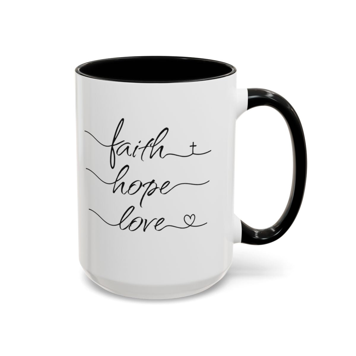 Faith Hope Love Script Coffee Cup 15 Oz, This is the perfect gift for your Christian friend, wife, daughter or teacher!