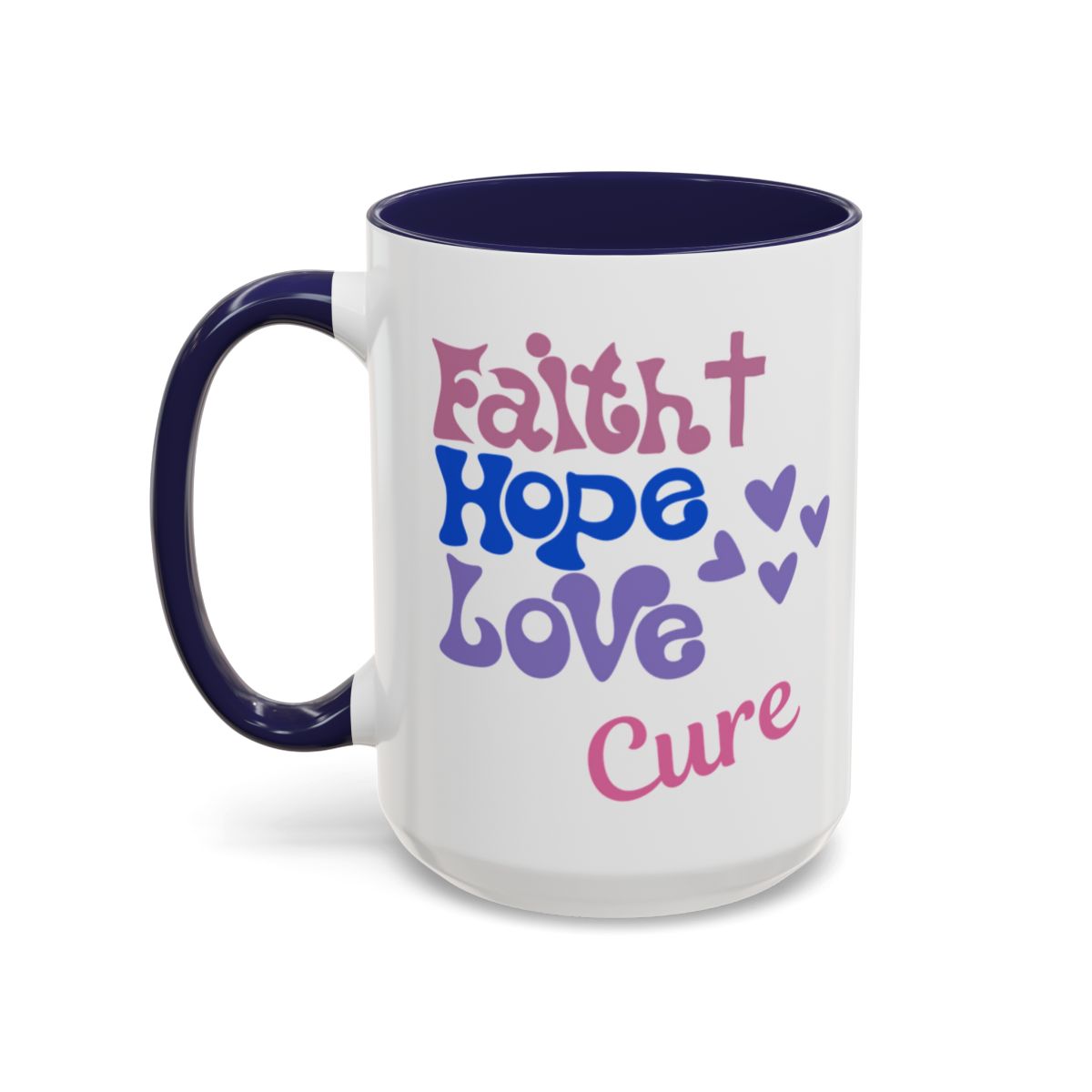 Faith Hope Love Cure Ceramic Coffee Cup 15 oz Cancer awareness, breast cancer