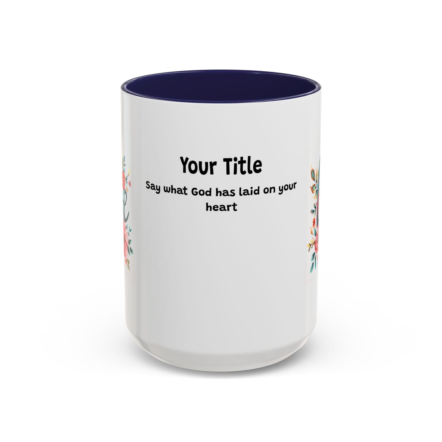 love Customized Coffee Mug 15oz